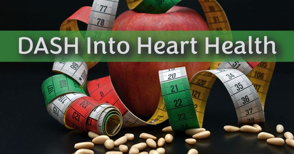 Dash Into Heart Health