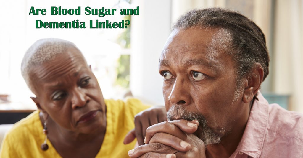 Is there a link between blood Sugar and Dementia