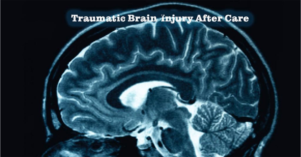 Traumatic brain Injury After Care